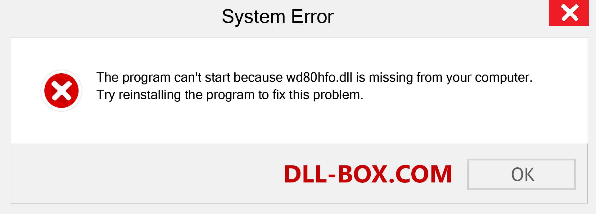  wd80hfo.dll file is missing?. Download for Windows 7, 8, 10 - Fix  wd80hfo dll Missing Error on Windows, photos, images